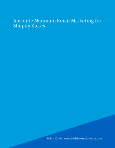 Absolute Minimum Email Marketing for Shopify Stores